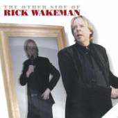 RICK WAKEMAN  - CD+DVD THE OTHER SID..