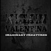 KICKIN VALENTINA  - VINYL IMAGINARY CREATURES [VINYL]