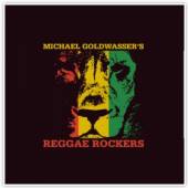 MICHAEL GOLDWASSER'S REGG  - CD REGGAE ROCKERS