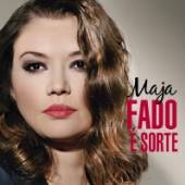 MAJA  - CD FADO E SORTE