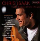 ISAAK CHRIS  - CD SAN FRANCISCO DAYS