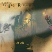 RIVERO SERGIO  - CD AY LOLA