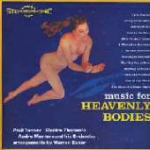 TANNER PAUL  - CD MUSIC FOR HEAVENLY BODIES