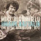 BLOOMFIELD MIKE AND MARK  - CD LIVE AT THE RECORD..