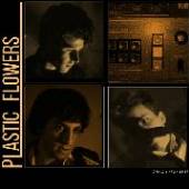 PLASTIC FLOWERS  - CD DEMO 1982-83