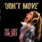 LAST FOUR DIGITS  - CD DON'T MOVE