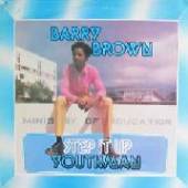 BROWN BARRY  - VINYL STEP IT UP YOUTHMAN [VINYL]