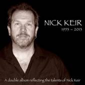 KEIR NICK  - 2xCD 1953-2013