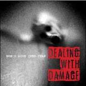 DEALING WITH DAMAGE  - 7 DONâ€™T GIVE IN TO FEAR