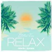 BLANK & JONES  - 2xCD RELAX EDITION 10