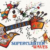 SUPERCLUSTER  - CD WAVES
