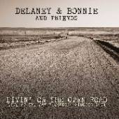 DELANEY & BONNIE  - CD LIVIN' ON THE OPEN ROAD