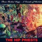 HIP PRIESTS  - CD THOSE FUCKIN' BOYS