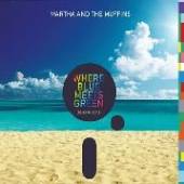 MARTHA AND THE MUFFINS  - CD WHERE BLUE MEETS GREEN..