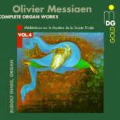 MESSIAEN O.  - CD COMPLETE ORGAN WORKS 4