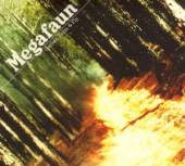 MEGAFAUN  - CD GATHER, FORM & FLY