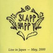SLAPP HAPPY  - CD LIVE IN JAPAN MAY 2000