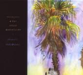 FRANCOIS & THE ATLAS MOUN - CD PLAINE INONDABLE