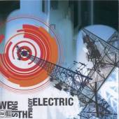 SINCE BY MAN  - CD WE SING THE BODY ELECTRIC