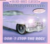 FREESTYLE/FREESTYLERS  - CM DON'T STOP THE ROCK -4TR-
