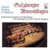 TOBI REISER/KARL-HEINRICH WAGG  - CD SALZBURGER ADVENTSINGEN - HISTORISCHE