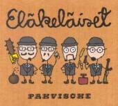 ELAEKELAEISET  - CD PAHVISCHE