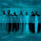 NATURALLY 7  - 2xVINYL BOTH SIDES NOW [VINYL]