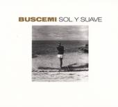 BUSCEMI  - CD SOL Y SUAVE
