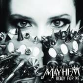 MADAME MAYHEM  - CD READY FOR ME
