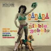  SADABA/GIBBLE GOBBLE - supershop.sk
