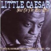LITTLE CAESAR  - CD YOUR ON THE HOUR ..
