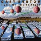 BURTON GARY  - 2xCD TURN OF THE CENTURY
