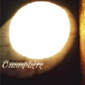 OMASPHERE  - CD PRELUDE