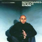 VARIOUS  - CD DJ-KICKS: NIGHTMARES ON WAX