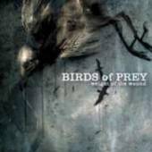 BIRDS OF PREY  - CD WEIGHT OF THE WOUND