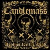 CANDLEMASS  - CD PSALMS FOR THE DEAD