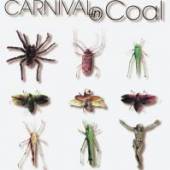 CARNIVAL IN COAL  - CD FEAR NOT