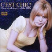  C'EST CHIC! FRENCH GIRL SINGERS OF THE 1960S - supershop.sk