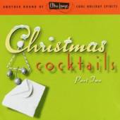 VARIOUS  - CD CHRISTMAS COCKTAILS 2