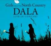 DALA  - CD GIRLS FROM THE NORTH..