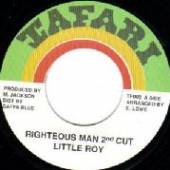 LITTLE ROY  - SI RIGHTEOUS MAN /7