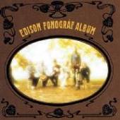 FONOGRAF  - CD EDISON FONOGRAF ALBUM