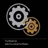 FOXX JOHN & THE MATHS  - VINYL MACHINE [VINYL]