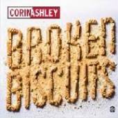 ASHLEY CORIN  - VINYL BROKEN BISCUITS [VINYL]