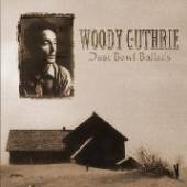 GUTHRIE WOODY  - VINYL DUST BOWL BALLADS -HQ- [VINYL]