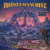 BROESELMASCHINE  - VINYL INDIAN CAMEL -..