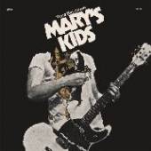 MARY'S KIDS  - SI TIME HAS COME /7