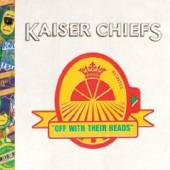 KAISER CHEFS  - CD OFF WITH THEIR HEADS