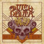 DITCH AND THE DELTA  - VINYL HIVES IN DECLINE [VINYL]