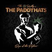 O'REILLYS & PADDYHATS  - VINYL SIGN OF THE FIGHTER [VINYL]